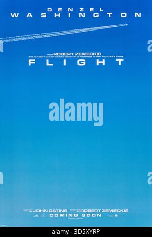 Flug (2012) unter der Regie von Robert Zemeckis mit Denzel Washington, Don Cheadle und Kelly Reilly. Ein Flugzeugpilot stürzt auf wundersame Weise ein fehlerhaftes Flugzeug ab, wird aber einer Prüfung unterzogen, wenn sein Drogenmissbrauch aufgedeckt wird. Foto eines Original-Posters aus dem Jahr 2012 (US Advance Poster), das NUR ZUR REDAKTIONELLEN VERWENDUNG VERWENDET WIRD. Quelle: BFA / Paramount Pictures Stockfoto
