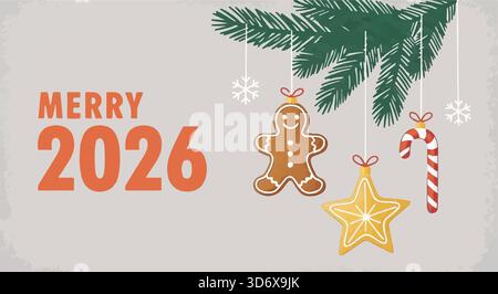 Frohe 2026-Grußkarte. Weihnachtsbaumzweig mit hängendem Lebkuchenmann, Stern, Zuckerrohr-Ornamenten und Schneeflocken. Festliche Illustration. Stock Vektor