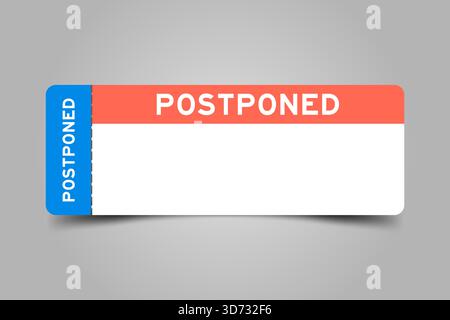 Blaues und orangefarbenes Ticket mit verspätetem Wort und weißem Kopierraum Stock Vektor