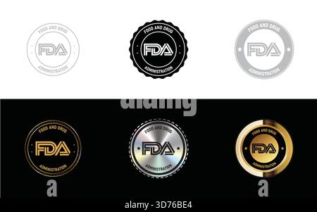 Food and Drug Administration (FDA)-Emblem – FDA-zugelassenes Zertifizierungsschild, Stempel zur Einhaltung der medizinischen Sicherheit und Vektorsiegel für pharmazeutische Produkte Stock Vektor