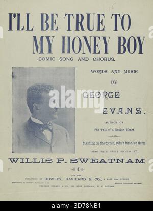 Noten für den Song I'll Be True to My Honey Boy, der 1894 veröffentlicht wurde. Die Abdeckung ist mit zeittypischen dekorativen Elementen versehen. Der Titel ist gut sichtbar, weitere Titel und Texte sind notiert. Das Stück umfasst sechs Seiten und wird von Howley, Haviland & Co. In New York und Charles Shear & Co. In London veröffentlicht. Themen des Liedes sind Liebe, Flirten und Begehren. Das Dokument ist 35 cm hoch Stockfoto