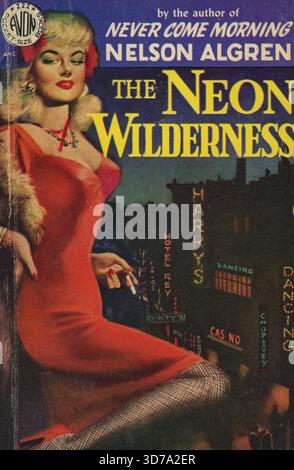 Nelson Algren - Die Neon Wilderness. Avon Books 222, 1950. Cover-Künstler: Ray Johnson' Stockfoto