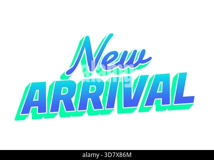 Stilisierte Textgrafik mit den Worten „New Arrival“ in leuchtenden Farben, geeignet für Werbematerialien. Stock Vektor