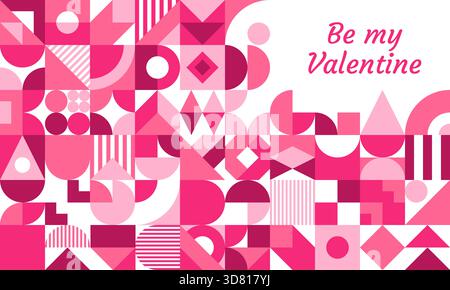 Valentinstag-Grußkarte mit geometrischen Formen, lebendigen, abstrakten Mustern in Rosa- und Kastanientönen, die die herzliche Botschaft Be My Valentine einrahmen. Vektor-romantische, moderne Retro-Urlaubskarte Stock Vektor