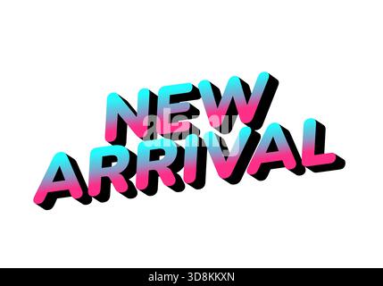 Stilvolle Textgrafik mit den Worten „New Arrival“ in einem leuchtenden Rosa- und Blauverlauf mit Schatteneffekt. Stock Vektor