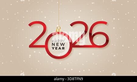 2026 Happy New Year Hintergrund mit Handschrift, Weihnachtsball, Neujahrsgrüße und Einladungen Stock Vektor