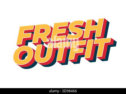 Auffälliges und farbenfrohes Textdesign mit dem frischen Outfit in einem verspielten, dreidimensionalen Stil Stock Vektor