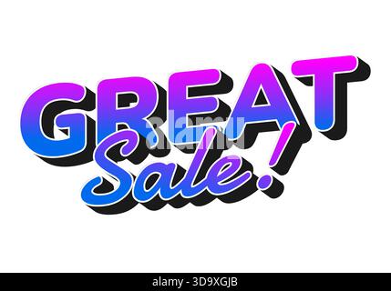 Ein lebendiges Grafikdesign mit dem Text „GREAT Sale“! In fetten, farbenfrohen Buchstaben mit Verlaufseffekt. Stock Vektor