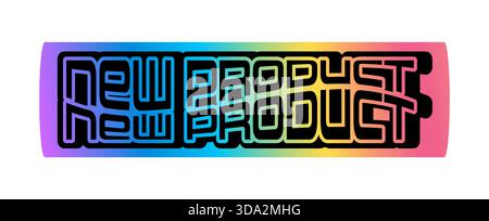 Neuer Aufkleber oder Symbol für Hologramm im Retro-Y2K-Stil. Hochglanzhologramm Y2K-Etikett, Farbverlauf Chrom irisierend Vintage Vektor-Tag. Retro-Patch oder Aufkleber mit Retro-Typografie in Metallic-Farbfolie Stock Vektor