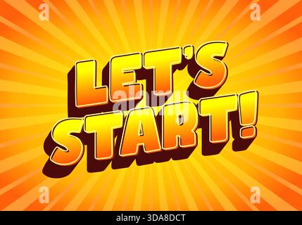 Ein lebendiges Grafikdesign mit Text lässt los! In auffälligem 3D-Stil mit einem sonnendurchfluteten Hintergrund Stock Vektor