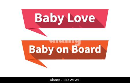 „Baby Love“- und „Baby On Board“-Banner mit langem Schatteneffekt. Stock Vektor