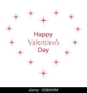 Illustration zum Valentinstag. Herz aus Sternen mit Text auf weißem Hintergrund Stock Vektor
