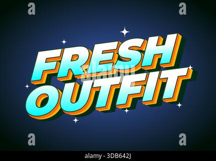 Ein lebendiges Grafikdesign mit den Worten Fresh Outfit in auffälliger, farbenfroher Typografie im Retro-Stil Stock Vektor