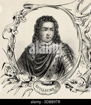 Porträt von Wilhelm III. (1650–1702), auch bekannt als Wilhelm von Orange, war der souveräne Prinz von Orange von Geburt an, Stadthalter von Holland, Zeeland, Utrecht, Geldern, und Overijssel in der niederländischen Republik von 1672 und König von England, Irland und Schottland von 1689 bis zu seinem Tod 1702. Antike Illustration von Emile Simon (1805-1886) aus dem historischen und malerischen Atlas, Universal History 1861 Stockfoto