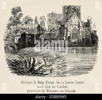 Holy Cross Abbey war ein Zisterzienserkloster in Holycross bei Thurles, County Tipperary, Irland, am Fluss Suir. Antike Illustration von Emile Simon (1805-1886) aus dem historischen und malerischen Atlas, Universal History 1861 Stockfoto