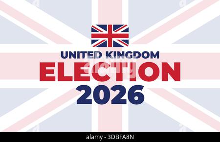 Creative united Kingdom Wahl 2026 Banner mit britischen Flaggenfarben, demokratischem Wahlkonzept, modernem Hintergrund für politische Ereignisse Stock Vektor