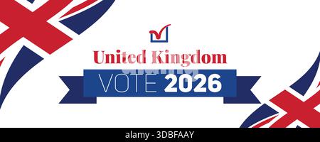 United Kingdom Vote 2026-Banner mit Bandelement und Häkchen, die eine erfolgreiche Abstimmung symbolisieren Stock Vektor