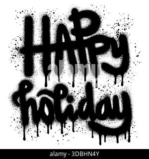 Frohe Feiertage Grüße im Graffiti-Stil für Grußkarten, Banner usw. Stock Vektor