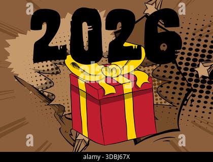 Cartoon Geschenkbox und Nummer 2026, Comic-Buch Celebration. Retro-Vektor-Comics Pop-Art-Design. Stock Vektor