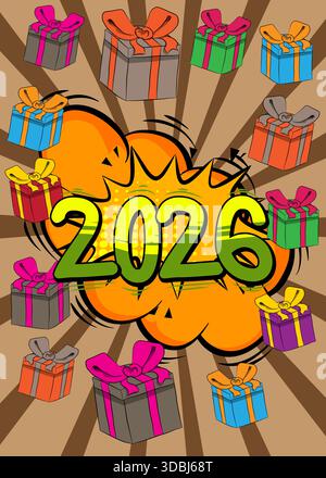 Cartoon Geschenkbox und Nummer 2026, Comic-Buch Celebration. Retro-Vektor-Comics Pop-Art-Design. Stock Vektor