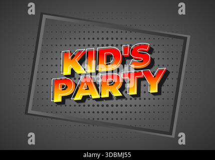Ein farbenfrohes Grafikdesign mit dem Text Kids Party in auffälliger, verspielter Schrift mit einem Farbverlauf von Rot nach Gelb, vor einem dunkelgrauen Hintergrund W Stock Vektor