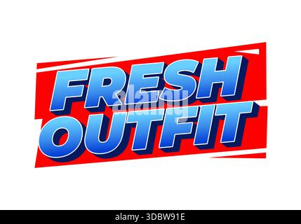 Ein lebhaftes Grafikdesign mit dem Text Fresh Outfit in kräftigen, blauen Buchstaben auf rotem Hintergrund Stock Vektor