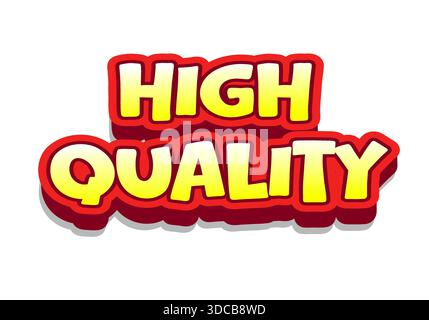 Farbenfrohe Textgrafik mit hochwertigen Wörtern in Fettschrift und Schatteneffekt Stock Vektor