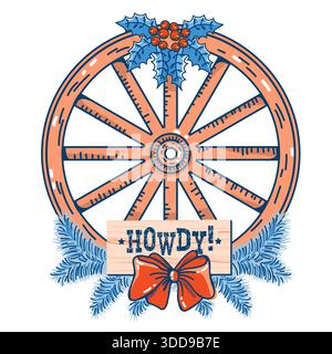 Cowboy Christmas Western Wagon Wheel dekoriert rote holly Beere und weihnachten Winter Dekor. Vektorfarbe Feiertagskarte Illustration mit Cowboytext Stock Vektor