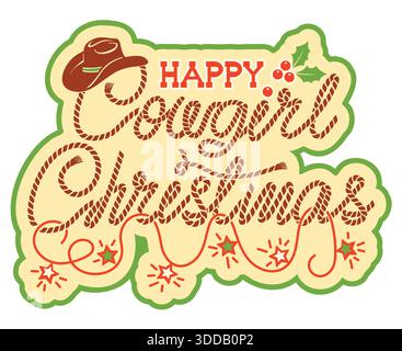 Cowgirl weihnachten Vektor druckbare Text Design. Vektor Weihnachtsseil Textabbildung mit Cowboyhut und holly Beere Dekoration für Druck oder Design Stock Vektor