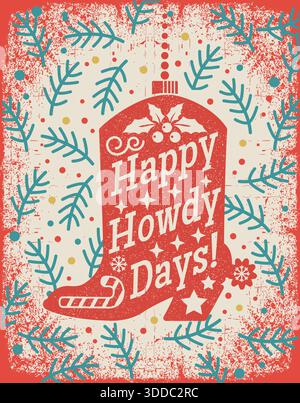Cowboy Christmas Vintage Illustration mit einem roten Cowboystiefel mit Weihnachtsdekoration, stechpalmenblättern, Zuckerrohr und dem fröhlichen Text „Happy How Stock Vektor