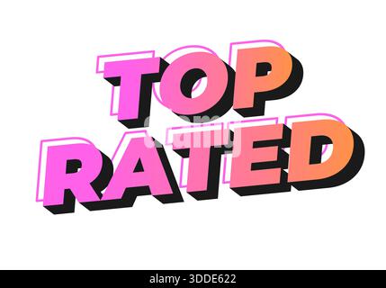 Stilisierte Textgrafik mit den Wörtern, die in kräftiger, farbenfroher Typografie mit Schatteneffekt AM BESTEN BEWERTET werden. Stock Vektor