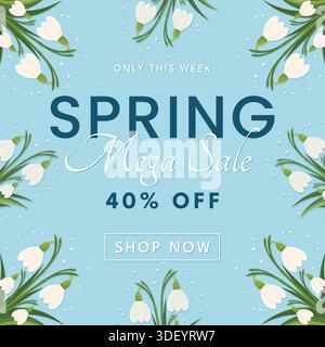 Poster mit Blumenrand und zeitlich begrenztem Werbeangebot für den Frühling in der Saison mit hellblauem Text. Stock Vektor