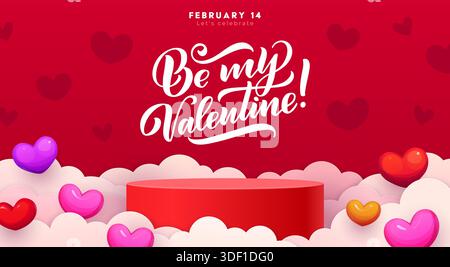 Valentinstag Podium Bühne Stand mit Herzen und Wolken Vektor Hintergrund. Runde rote Präsentationsplattform, Podium, Bühne oder Szenenständer mit romantischem Weihnachtszitat „Be My Valentine“ Stock Vektor