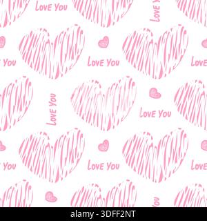 Handgezeichnete rosa Herzen und der Satz I love you. Nahtloses Vektormuster auf weißem Hintergrund. Romantischer Hintergrund zum Valentinstag. Niedlicher Kinderdruck aus Kreide für Verpackungen und Textilien Stock Vektor