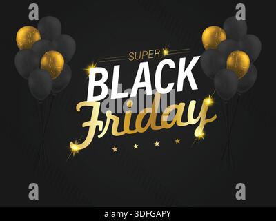 Modern Black Friday Super Sale Banner Schwarze und goldene Ballons Stock Vektor