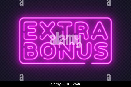 Ein leuchtendes Neonschild mit zusätzlichem Bonustext sorgt für eine starke Casino- oder Promo-Stimmung. Leuchtender Rahmen und leuchtende Farben passen zu Gaming, Belohnungen und Nachtleben Stock Vektor