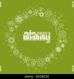Eine wunderschöne Happy Birthday-Karte mit weißem Blumenkranz vor grünem Hintergrund. Dieses „Happy Birthday“-Design mit einem Blumenkranz vermittelt Herzlichkeit Stock Vektor