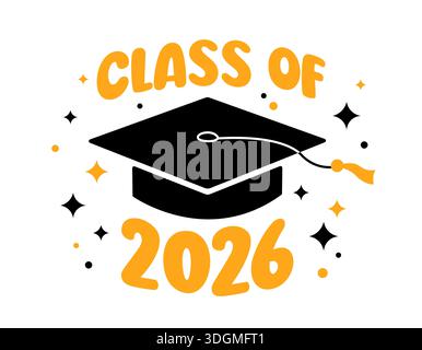 Grußkarte mit Abschluss der Klasse 2026, Druck, Poster. Illustration der Vektorabwicklung. Schwarze akademische Kappe und goldgelbe 2026-Nummer auf weißem Hintergrund Stock Vektor