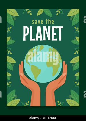 Rette das Poster mit Menschenhänden, die Erdkugel halten und grüne Blätter, um die Umwelt zu sensibilisieren. Stock Vektor