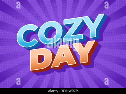 Ein lebendiges Grafikdesign mit den Worten Cozy Day in auffälliger, verspielter Typografie. Der Hintergrund ist ein lila radiales Muster mit Punkten, die ein che erzeugen Stock Vektor