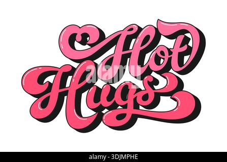 Valentine-Groovige Hippie-Skript Zitat Hot Hugs. Funky pinkfarbene Vektorbeschriftung mit Zeichentrickschrift und fließenden Buchstaben. Grooviges Zitat für Valentinskarten im Retro-Stil, Festivalposter oder Patch-Designs Stock Vektor