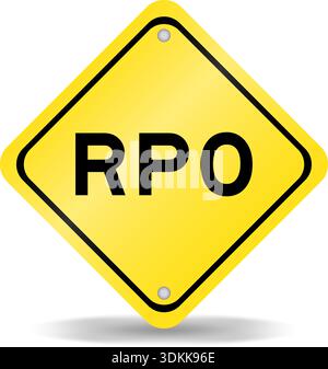 Gelbes Transportschild mit dem Wort RPO (Abkürzung für Recovery Point Objective) auf weißem Hintergrund Stock Vektor
