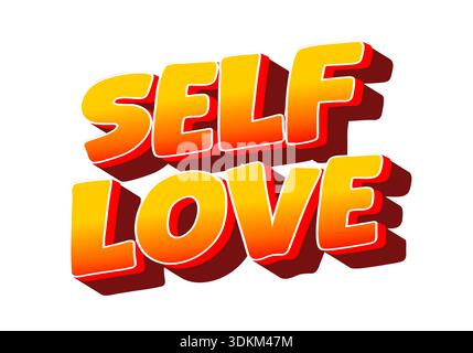 Farbenfrohes Textdesign mit den Worten „Self Love“ in auffälliger, verspielter Schrift mit Verlaufseffekt Stock Vektor