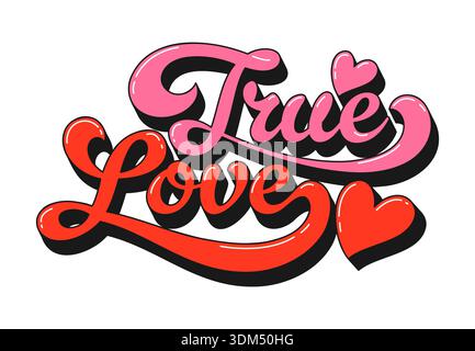 Valentine funky groovige Zitat wahre Liebe. Hippie-Retro-Vektor-Schriftzug mit verspieltem 1970er-Jahre-Skript für Hippie-inspirierte Valentinskarten, Festivalposter oder Boho-Liebeskunstwerke Stock Vektor