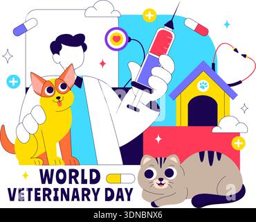 World Veterinary Day Vector Illustration Feiert Engagierte Tierärzte Schützen Tiergesundheit Wohlfahrt Durch Flachen Cartoon Style Hintergrund Stock Vektor