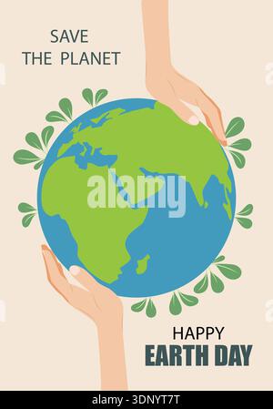 Poster zum Welttag mit Globus, Händen und Blumen. Happy Earth Day Banner. Flache Abbildung. Stock Vektor
