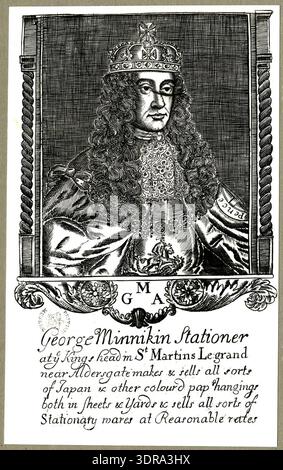 Diese um 1676 erscheinende Handelskarte zeigt George Minnikin, einen Papiermacher am Schild des Königskopfes in St. Martin's-le-Grand, London. Es zeigt ein halblanges Porträt des nach rechts gedrehten Königs mit Perücke, Krone, großer Kette und Brustschild, das einen Mann auf dem Pferd zeigt, mit einem Text unten. Die Karte veranschaulicht die kommerzielle Illustration aus dem 17. Jahrhundert und kombiniert Porträts, Typografie und dekorative Elemente, um professionelle Dienstleistungen zu bewerben. Stockfoto