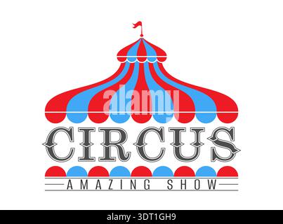 Das Zirkuszelt. Das Emblem des Zirkus. Ein farbenfrohes Symbol für einen Vergnügungspark, Karneval, Abendshow oder Party Stock Vektor