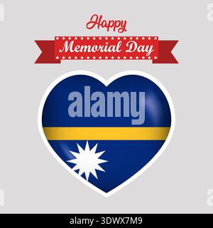 Happy Memorial Day Nauru Flag Herz Banner, Vektor editierbares Design, kann für Business oder Präsentationsdesign verwendet werden. Stock Vektor