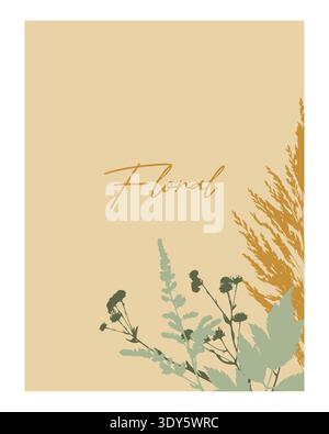 Botanisches Poster im Boho-Stil mit Silhouetten von Wildblumen, Pampasgras und Inschrift Floral auf beigem Hintergrund. Vektorabbildung Stock Vektor